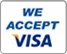 We only accept Visa credit card